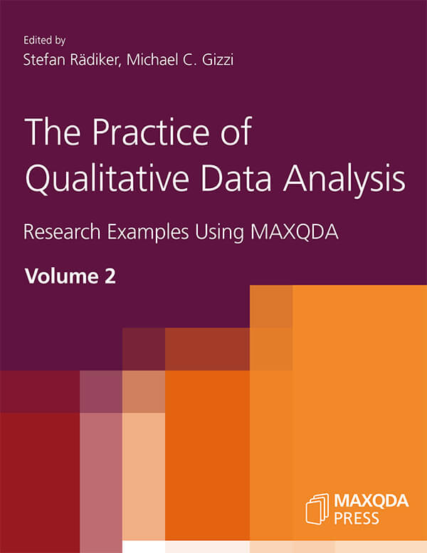 The Practice of Qualitative Data Analysis, Volume 2